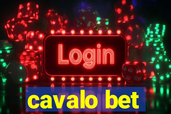 cavalo bet